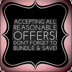 Make a reasonable offer! BUNDLE and save plus a free gift!
